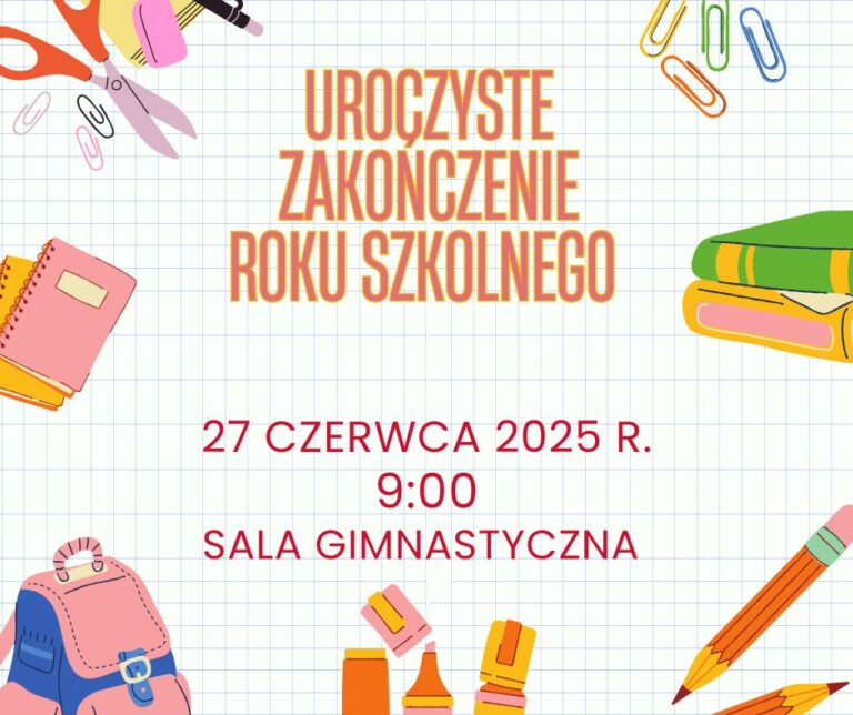 Zakończenie roku szkolnego